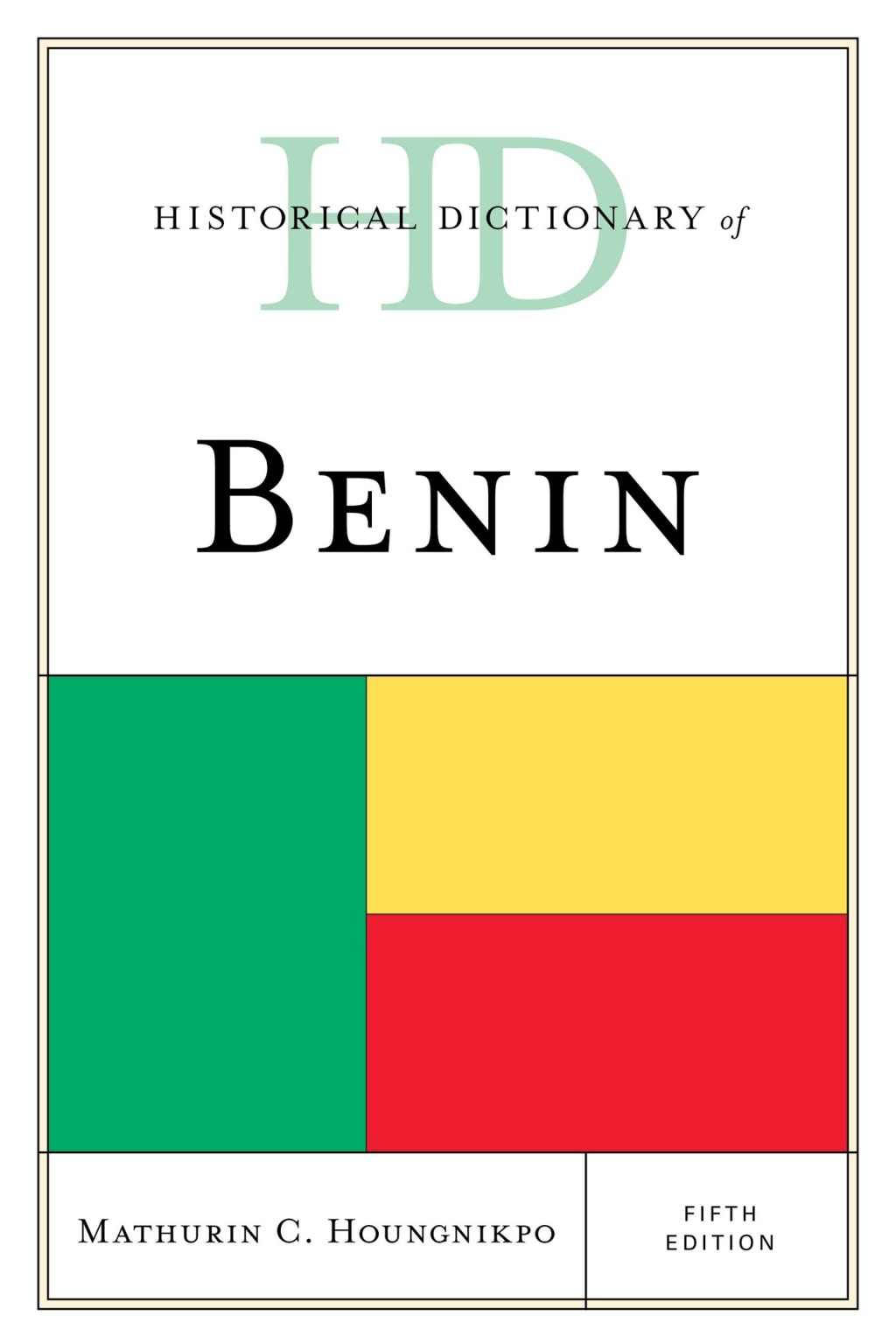 Historical Dictionary of Benin 5th Edition