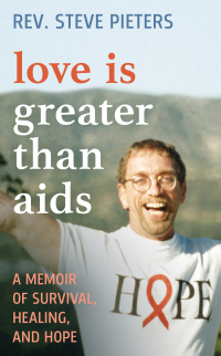Titelbild: Love is Greater than AIDS 9781538186572