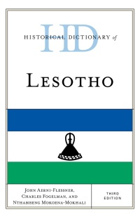 Cover image: Historical Dictionary of Lesotho 3rd edition 9781538187685