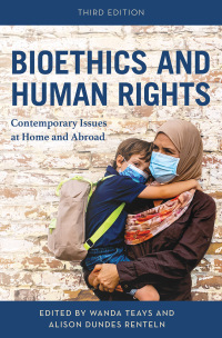 Cover image: Bioethics and Human Rights 3rd edition 9781538188590