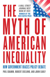 表紙画像: The Myth of American Inequality 9781538190135