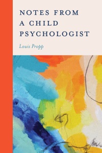 Cover image: Notes from a Child Psychologist 9781538190371