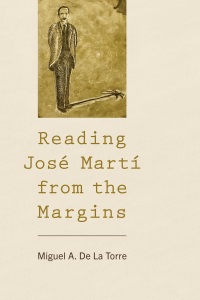 Imagen de portada: Reading José Martí from the Margins 9781538190678