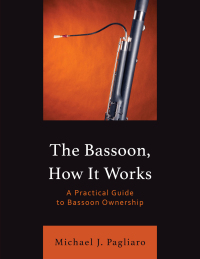 Imagen de portada: The Bassoon, How It Works 9781538190845