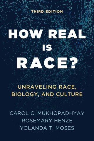 Cover image: How Real Is Race? 3rd edition 9781538190876