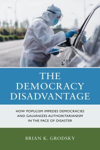 Immagine di copertina: The Democracy Disadvantage 9781538192108