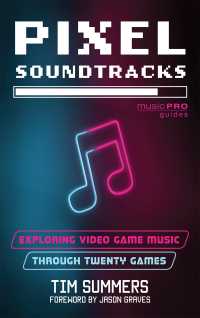 Cover image: Pixel Soundtracks 9781538192757