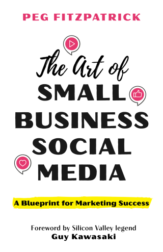 Cover image: The Art of Small Business Social Media 1st edition 9781538192993
