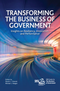 表紙画像: Transforming the Business of Government 9781538193457