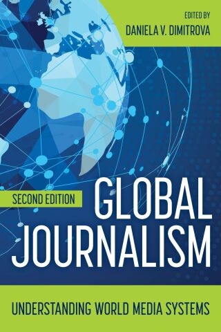 Imagen de portada: Global Journalism 2nd edition 9781538193587