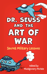 Cover image: Dr. Seuss and the Art of War 9781538193617