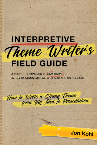 Imagen de portada: Interpretive Theme Writer’s Field Guide 1st edition 9781879931336