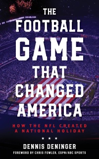 Cover image: The Football Game That Changed America 9781538196786