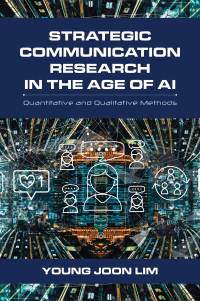 Imagen de portada: Strategic Communication Research in the Age of AI 9781538197868