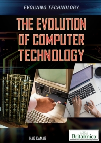 Cover image: The Evolution of Computer Technology 1st edition 9781538302828