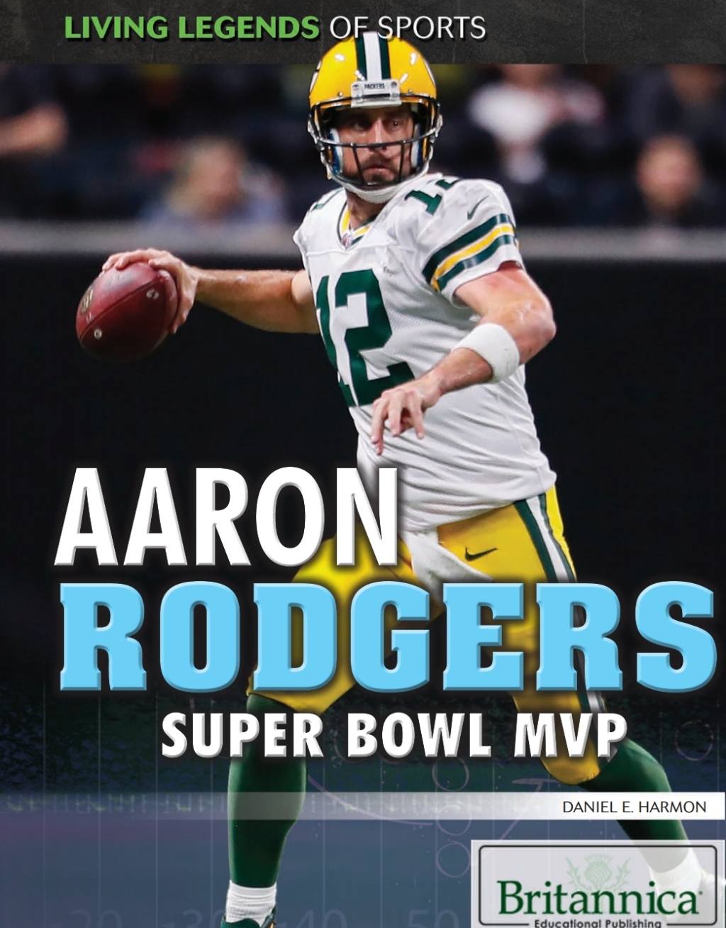 Aaron Rodgers: Super Bowl MVP 1st Edition
