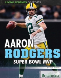 Cover image: Aaron Rodgers: Super Bowl MVP 1st edition 9781538303979