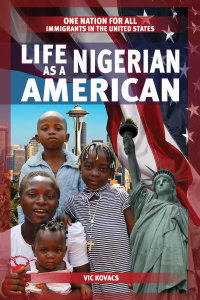 Cover image: Life as a Nigerian American 9781538322406