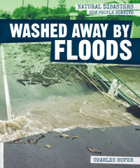 Cover image: Washed Away by Floods 9781538325698