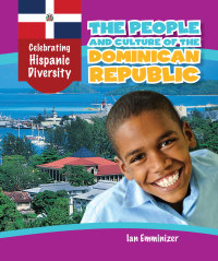 Cover image: The People and Culture of the Dominican Republic 9781508163084
