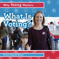 Imagen de portada: What Is Voting? 9781538330111