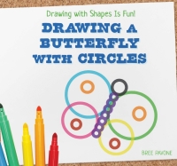 Cover image: Drawing a Butterfly with Circles 9781538331156