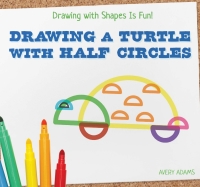 表紙画像: Drawing a Turtle with Half Circles 9781538331231