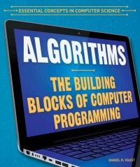 Imagen de portada: Algorithms: The Building Blocks of Computer Programming 9781538331279