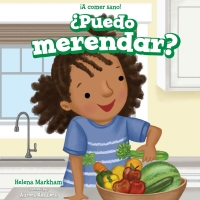 Cover image: ?Puedo merendar? (Can I Have a Snack?) 9781538332320