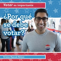 Imagen de portada: ¿Por qué se debe votar? (Why Should People Vote?) 9781538333433