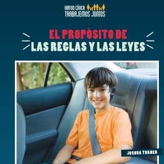 Cover image: Cómo las reglas y las leyes cambian la sociedad (How Rules and Laws Change Society) 9781538333471