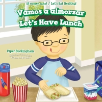 表紙画像: Vamos a almorzar / Let?s Have Lunch 9781538334485