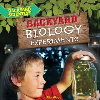 Titelbild: Backyard Biology Experiments 9781538337295