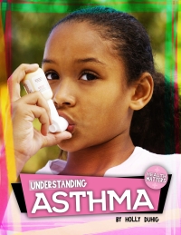 Imagen de portada: Understanding Asthma 9781538338469