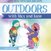 表紙画像: Outdoors with Max and Kate 9781538340691