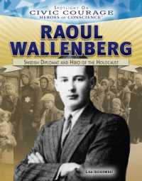 Cover image: Raoul Wallenberg 9781538381205