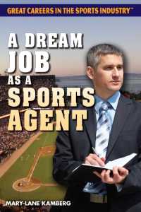 Cover image: A Dream Job as a Sports Agent 9781538381366