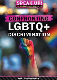 Cover image: Confronting LGBTQ+ Discrimination 9781538381748