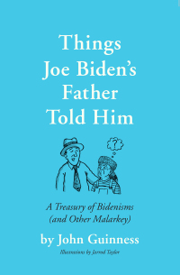 Cover image: Things Joe Biden's Father Told Him 9781538706459