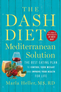 Cover image: The DASH Diet Mediterranean Solution 9781538715253