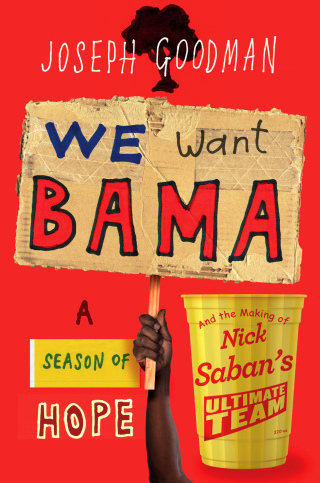 Cover image: We Want Bama 9781538716298