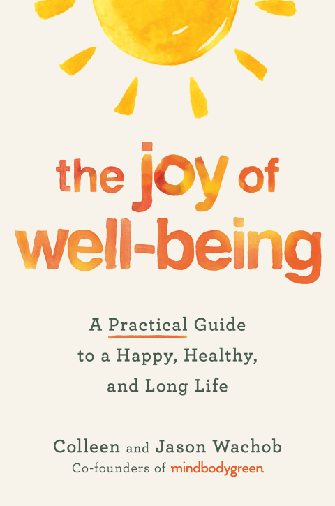 The Joy of Well-Being: A Practical Guide to a Happy, Healthy, and Long Life - FULL INSTANT DOWNLOAD | PDF DOCX EPUB