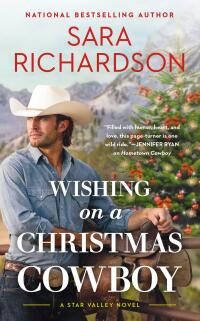 Cover image: Wishing on a Christmas Cowboy 9781538725887