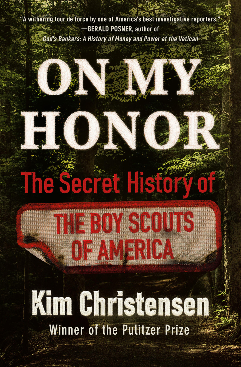On My Honor The Secret History of the Boy Scouts of America