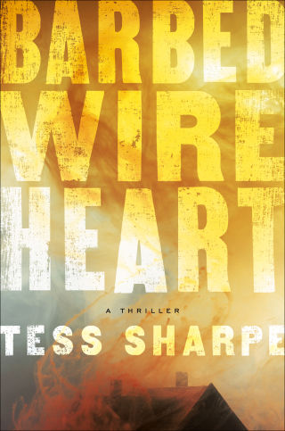 Cover image: Barbed Wire Heart 9781538744109