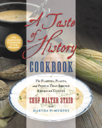 Cover image: A Taste of History Cookbook 9781538746684