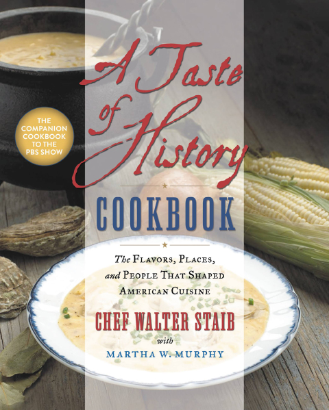 A Taste of History Cookbook: The Flavors, Places, and People That Shaped American Cuisine - FULL INSTANT DOWNLOAD | PDF DOCX EPUB