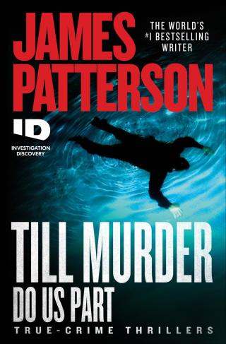 Cover image: Till Murder Do Us Part 9781538752487