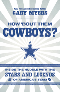 Cover image: How 'Bout Them Cowboys? 9781538762325