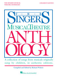Omslagafbeelding: Singer's Musical Theatre Anthology - Children's Edition 9781495062575